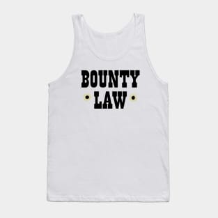 Bounty Law! Tank Top